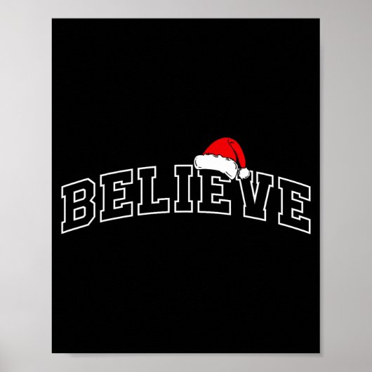Believe Christmas Varsity Minimal Text Santa Hat F ポスター (正面)