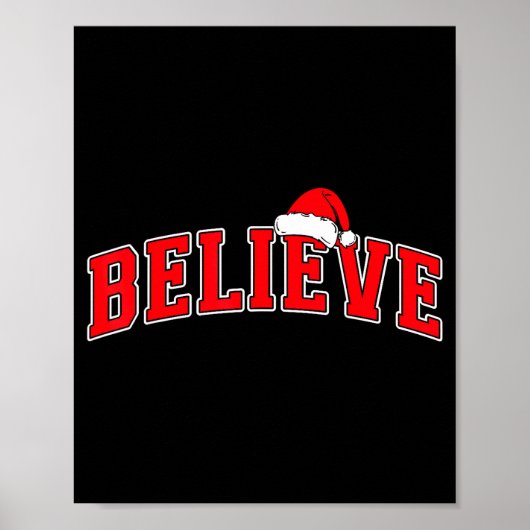 Believe Christmas Varsity Text With Santa Hat Fami ポスター (正面)