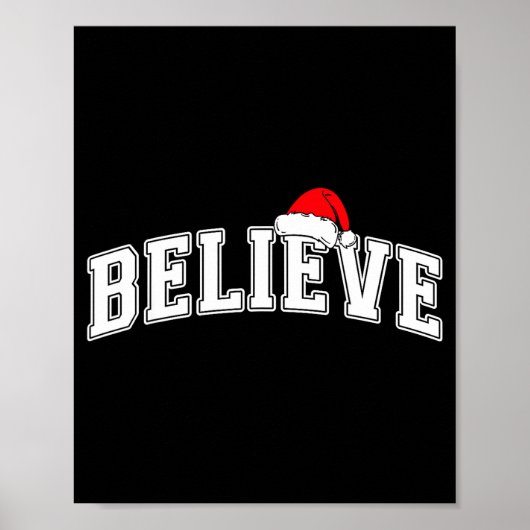 Believe Christmas Varsity Text With Santa Hat Fami ポスター (正面)