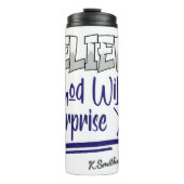 Believe God Will Surprise You タンブラー (正面)