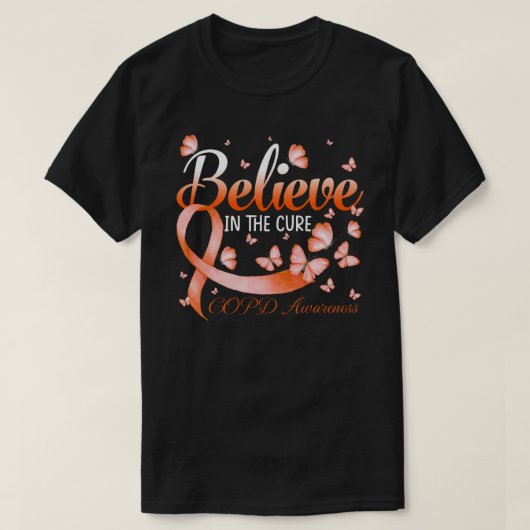 Believe In The Cure COPD Awareness Butterfly Tシャツ (デザイン正面)