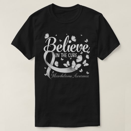 Believe In The Cure Mesothelioma Awareness Butterf Tシャツ (デザイン正面)