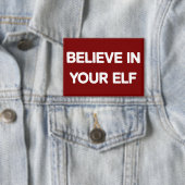 Believe In Your Elf Funny Xmas Matching Family 缶バッジ (インサイチュ)