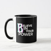 Believe in Your Power Confidence Motivation マグカップ (左)