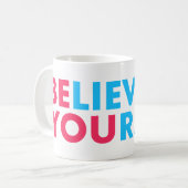 Believe in yourself コーヒーマグカップ (正面左)