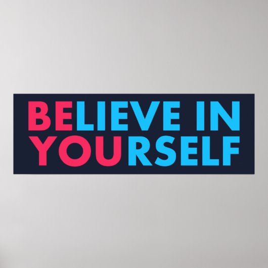 Believe in yourself ポスター (正面)