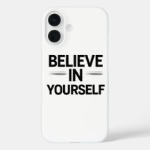 BELIEVE IN YOURSELF – 前向きな言葉が刻まれたスマートフォンケース