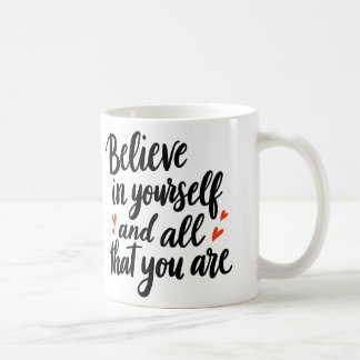 Believe in Yourself 2 コーヒーマグカップ