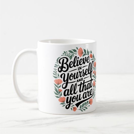 Believe in Yourself 3 コーヒーマグカップ (左)