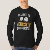 Believe In Yourself And Ghosts Be Kind Kindness Ha Tシャツ (正面)