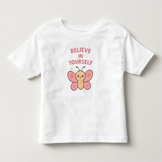 Believe in Yourself Butterfly – Cute Toddler Girl  トドラーTシャツ (正面)