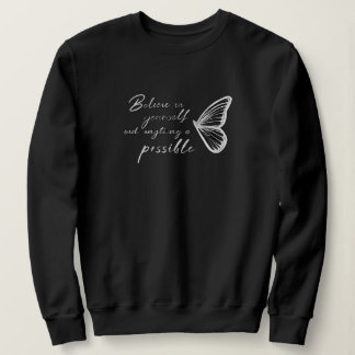 Believe in Yourself Butterfly Sweatshirt – Inspira スウェットシャツ