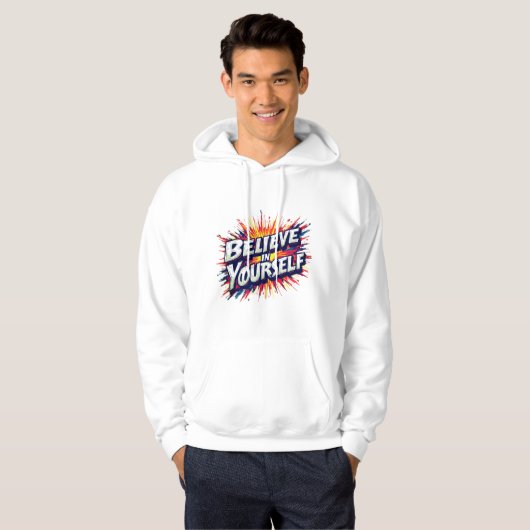 Believe in Yourself Hoodie パーカ (正面フル)