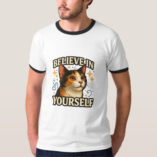 Believe in Yourself Inspirational Cat Design Tシャツ (正面)