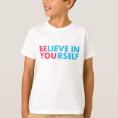 Believe in yourself tシャツ (正面)