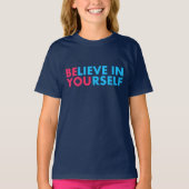Believe in yourself tシャツ (正面)