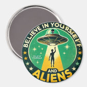 Believe in Yourself with Aliens Round Sign マグネット (正面/裏面)