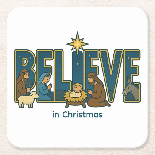 Believe nativity  スクエアペーパーコースター (正面)