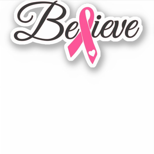 Believe Pink Ribbon Breast Cancer Awareness シール (正面)