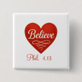 Believe red and white heart 缶バッジ (正面)