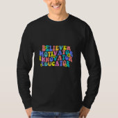 Believer Motivator Innovator Educator School Tシャツ (正面)