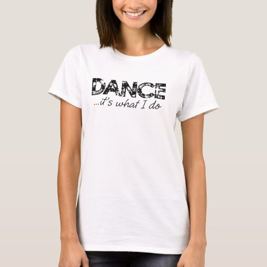 Bella Boxy Crop T – ダンス…私がやることだ Tシャツ (正面)