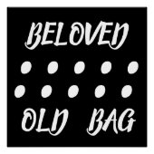 BELOVED OLD BAG WORDS TEXT FUNNY ポスター (正面)