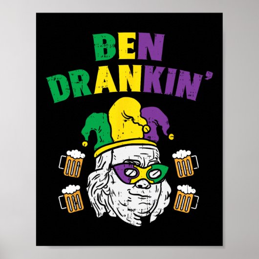 Ben Drankin Franklin米国マーディ・グラおもしろいス大統領 ポスター (正面)