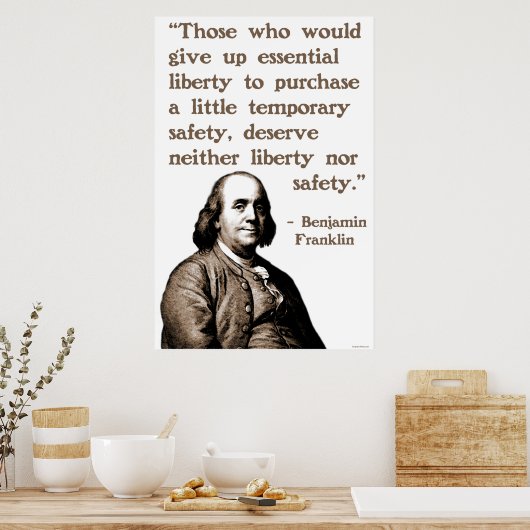 Ben Franklin on Liberty and Safety ポスター (キッチン)