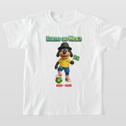 Ben-Hur Rumo ao Hexa: O Cão Torcedor da Seleção Tシャツ (レイダウン)