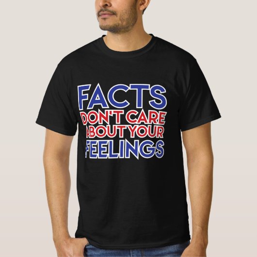 Ben Shapiro - FACTSはあなたの気に感覚についてではない Tシャツ (正面)