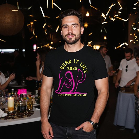 Bend It Like 2025 Yoga Tee - Gift for Yogis Tシャツ