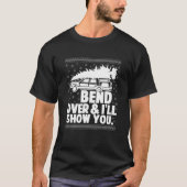 Bend Over And I'll Show You Funny Matching Couple Tシャツ (正面)