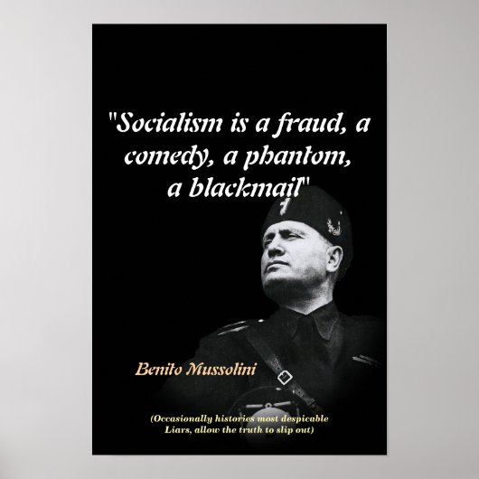 Benito Mussolini Quote On Socialism ポスター (正面)