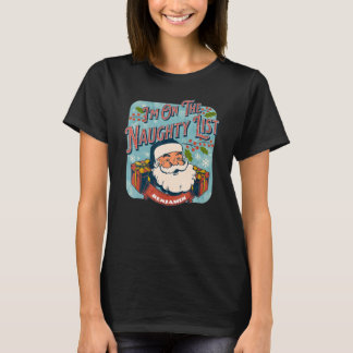 Benjamin Christmas Naughty List Santa xmas holiday Tシャツ