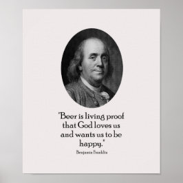 Benjamin Franklin and Quote About Beer ポスター