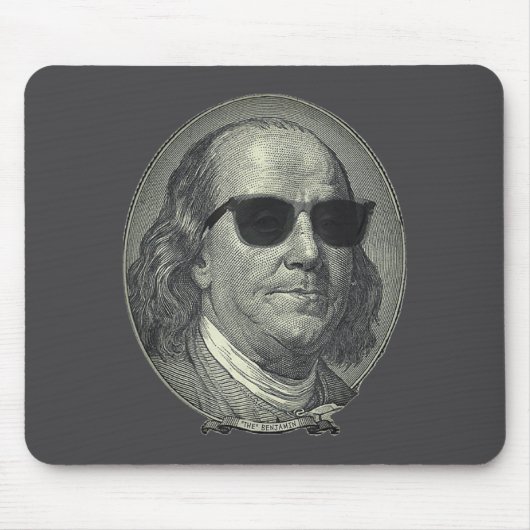 Benjamin Franklin The Benjamin Its All About  マウスパッド (正面)