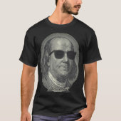 Benjamin Franklin The Benjamin Its All About Tシャツ (正面)