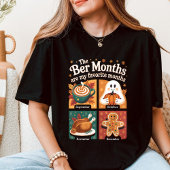 Ber Months Are My Favorite Months Tシャツ
