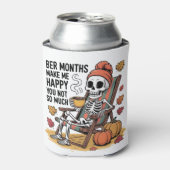 Ber Months Make Me Happy You Not So Much Spooky   缶クーラー (缶正面)