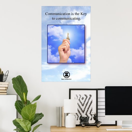 Berm-Tech Communicatingが鍵 ポスター (ホームオフィス)