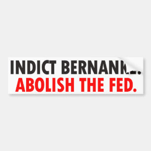 Bernankeのバンパーステッカーを起訴して下さい バンパーステッカー