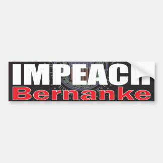 Bernankeを弾劾して下さい バンパーステッカー