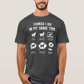 Bernedoodle Things Do Spare Time Funny Dog Mom Tシャツ (正面)