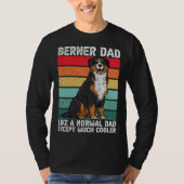 Bernese Mountain Dog Berner Dad Tシャツ (正面)