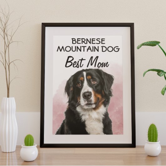 Bernese Mountain Dog Best Mom  ポスター