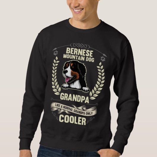 Bernese Mountain Dog Grandpa Like A Normal Grandpa スウェットシャツ (正面)
