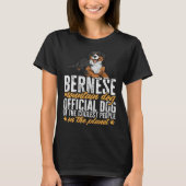 Bernese Mountain Dog Offcial Dog Of The Coolest Pe Tシャツ (正面)
