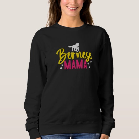 Bernese Mountain Dogs Mama Berner Dog スウェットシャツ (正面)