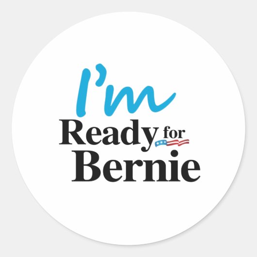 Bernie 2016の準備完了 ラウンドシール (正面)